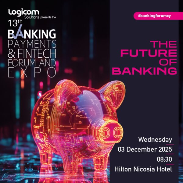13th Banking, Payments & FinTech Forum and EXPO